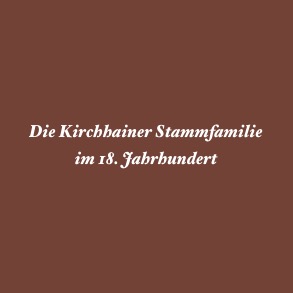 Die Kirchhainer Stammfamilie